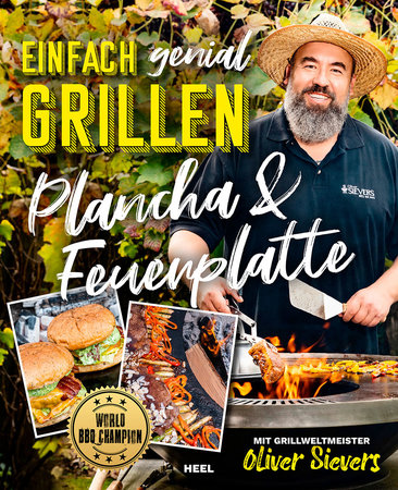 Einfach genial Grillen – Plancha & Feuerplatte